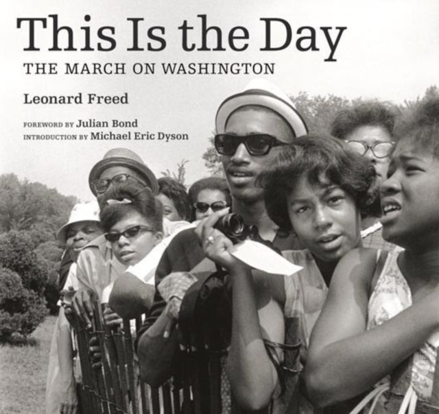 This is the Day – The March on Washington
