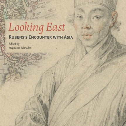 Looking East – Rubens Encounter with Asia