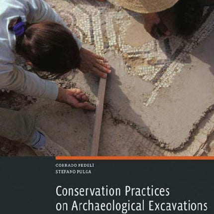 Conservation Practices on Archaeological