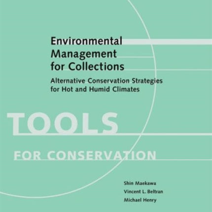 Environmental Management for Collections -