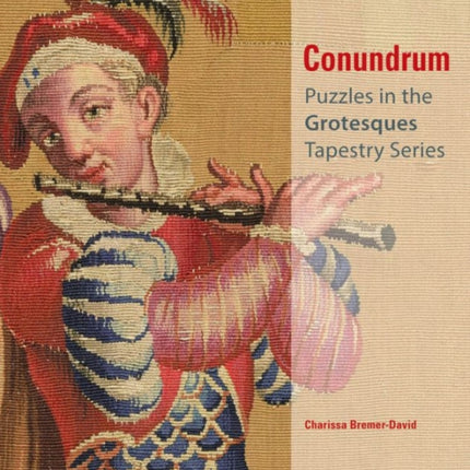 Conundrum - Puzzles in the Grotesques Tapestry