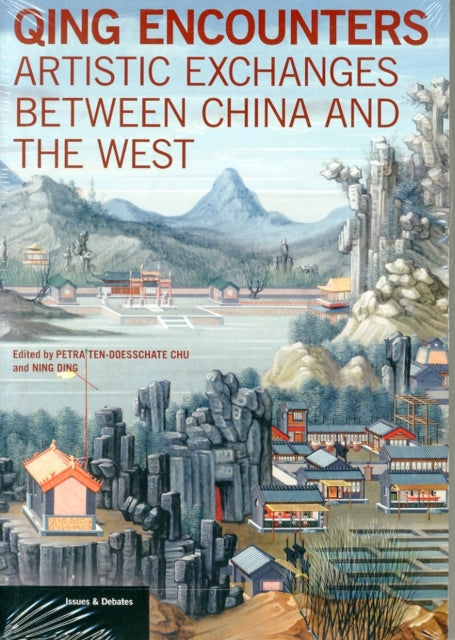 Qing Encounters  - Artistic Exchanged between China and the West