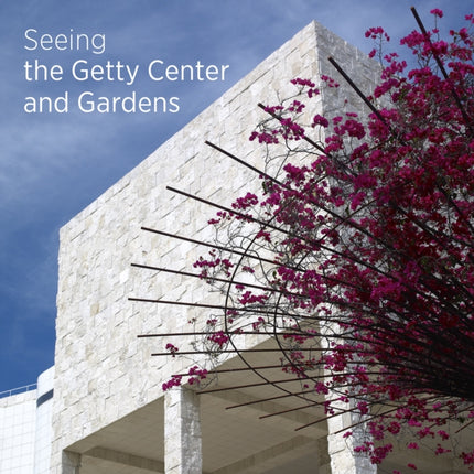 Seeing the Getty Center and Gardens English