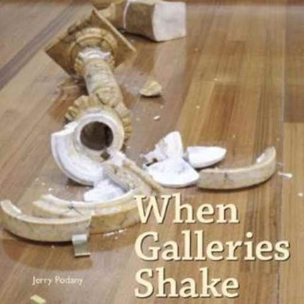 When Galleries Shake - Earthquake Damage