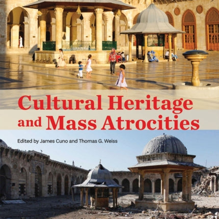 Cultural Heritage and Mass Atrocities