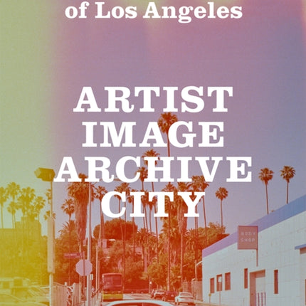 Ed Ruschas Streets of Los Angeles
