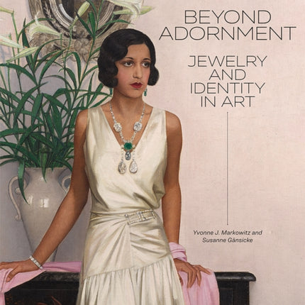 Beyond Adornment