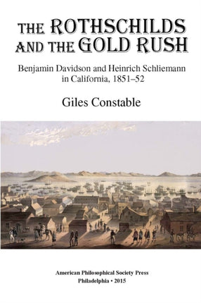 Rothschilds and the Gold Rush: Benjamin Davidson