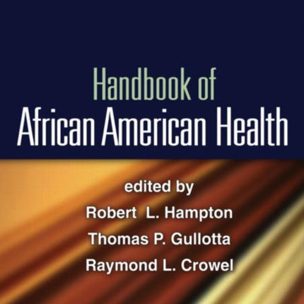 Handbook of African American Health