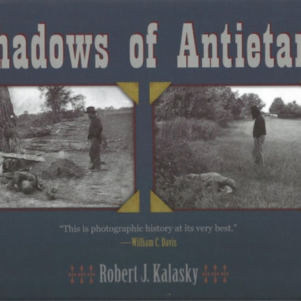 Shadows of Antietam