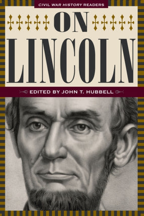 On Lincoln: Civil War History Readers