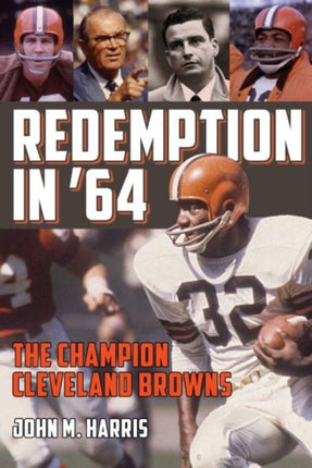 Redemption in ’64: The Champion Cleveland Browns