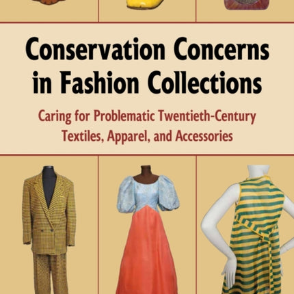 Conservation Concerns in Fashion Collections: