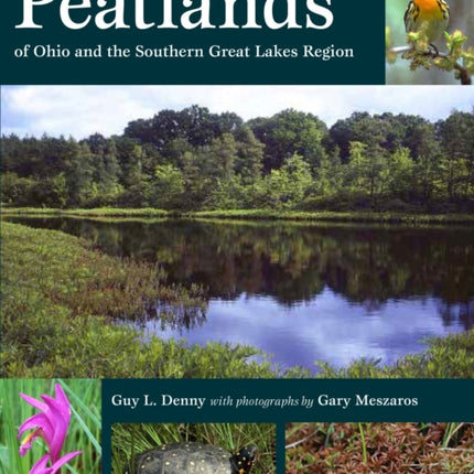 Peatlands of Ohio and the Southern Great Lakes Region