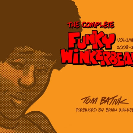 The Complete Funky Winkerbean, Volume 13, 2008-2010