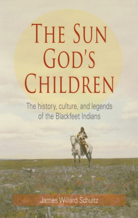 The Sun God's Children: The History of the