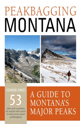 Peakbagging Montana: A Guide to Montana's Major
