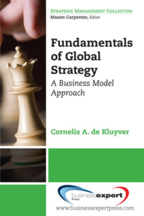 Fundamentals of Global Strategy A Business Model