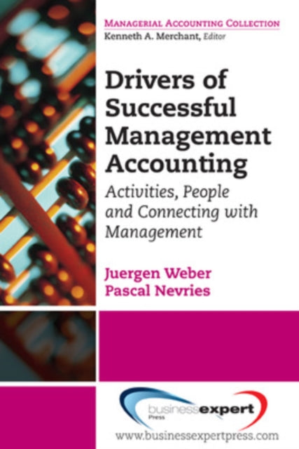 Drivers of Successful Management Accounting Activities People and Connecting with Management