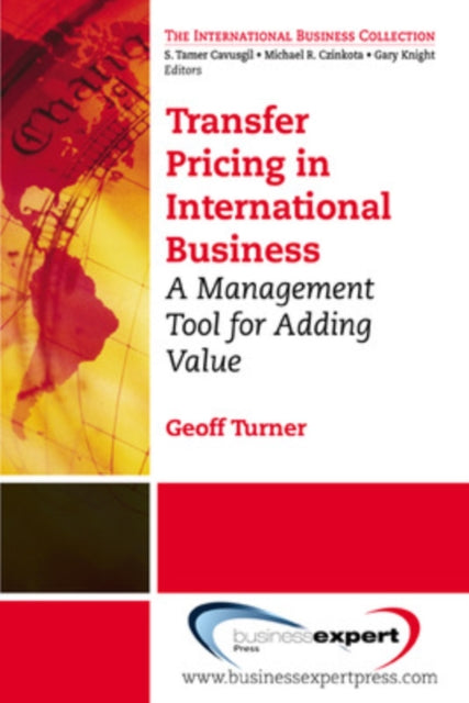 Transfer Pricing in International Business A Management Tool for Adding Value AGENCYDISTRIBUTED