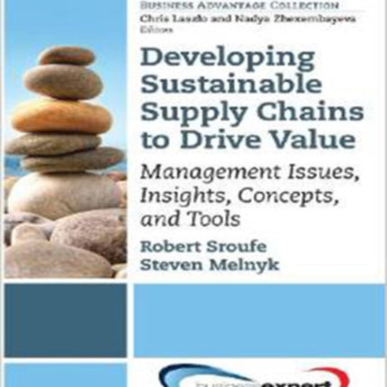 Developing Sustainable Supply Chains to Drive