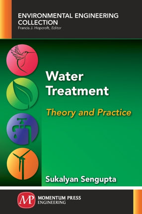 Water Treatment: Theory and Practice