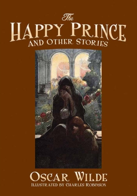 The Happy Prince and Other Stories