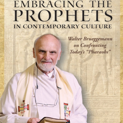 Embracing the Prophets in Contemporary Culture