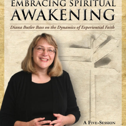 Embracing Spiritual Awakening Guide: Diana Butler