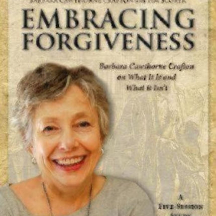 Embracing Forgiveness