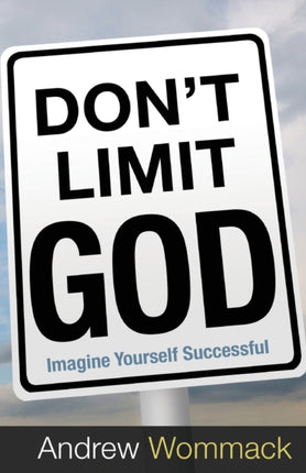 Don't Limit God