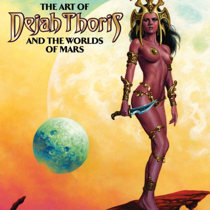 Art of Dejah Thoris and the Worlds of Mars