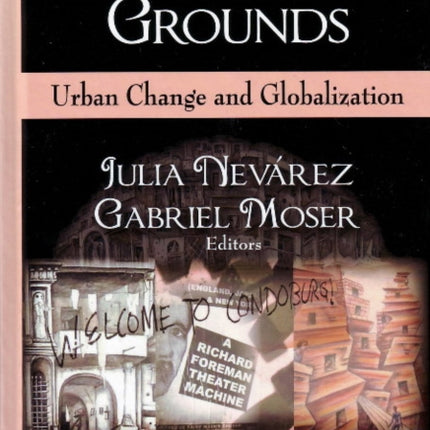 On Global Grounds: Urban Change & Globalization