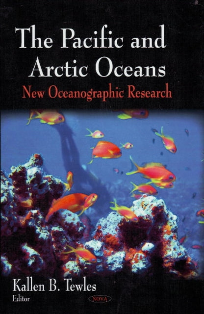 Pacific & Arctic Oceans: New Oceanographic Research