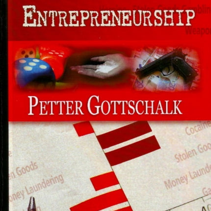 Criminal Entrepreneurship