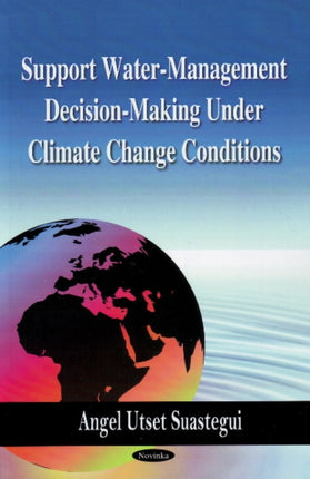 Support Water-Management Decision-Making Under Climate Change Conditions