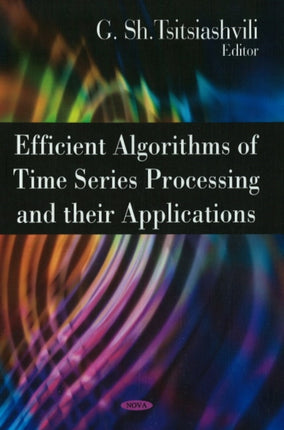 Efficient Algorithms of Time Series Processing & their Applications