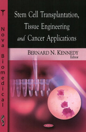 Stem Cell Transplantation, Tissue Engineering &