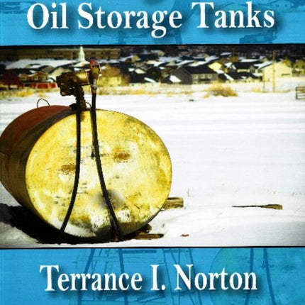 Aboveground Oil Storage Tanks