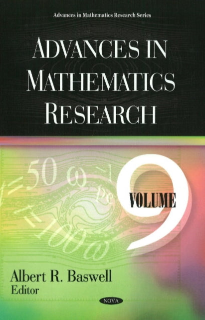 Advances in Mathematics Research: Volume 9