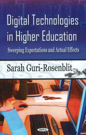Digital Technologies in Higher Education: