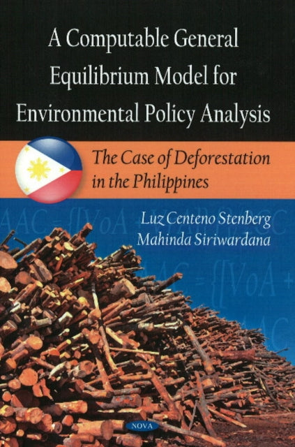 Computable General Equilibrium Model for Environmental Policy Analysis: The Case of Deforestation in the Phillipines