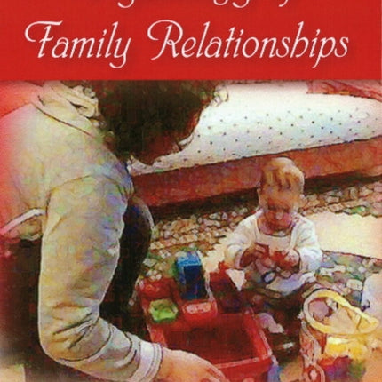 Psychology of Family Relationships