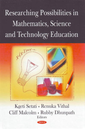 Researching Possibilities in Mathematics, Science