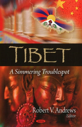 Tibet: A Simmering Troublespot