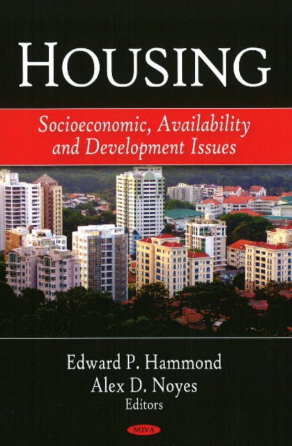 Housing: Socioeconomic, Availability, &