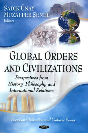 Global Orders & Civilizations: Perspectives from