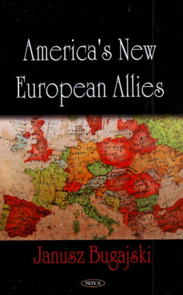 America's New European Allies