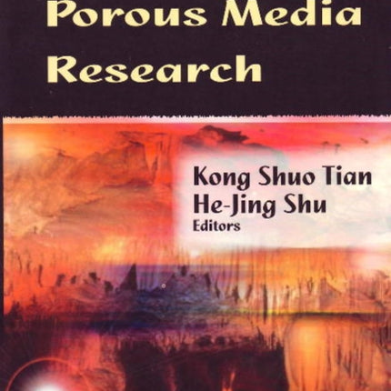 Progress in Porous Media Research