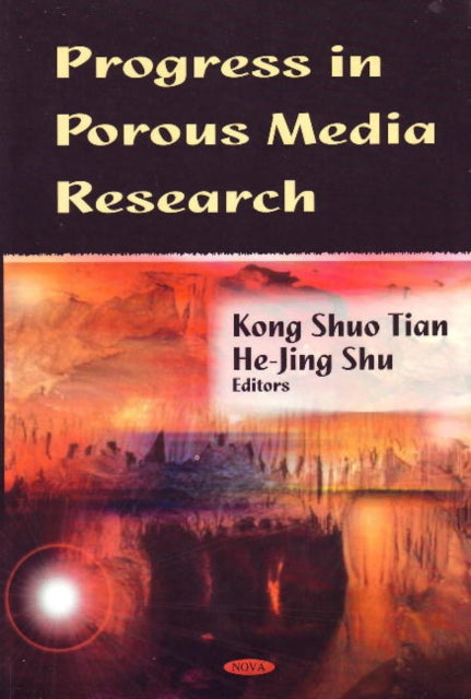 Progress in Porous Media Research